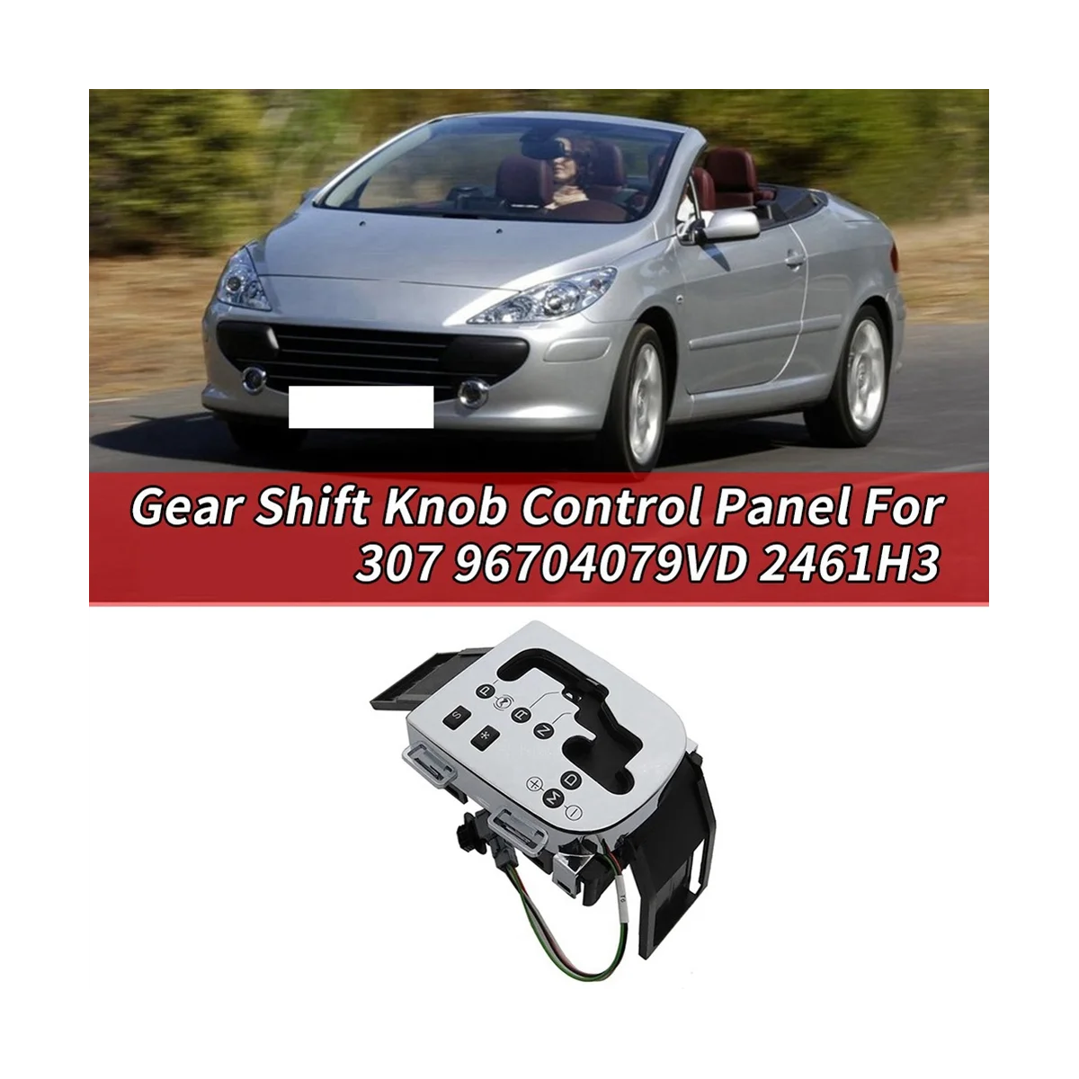 Transmisie automată Indicator de Acoperire Interior Panou Ornamental Butonul de Schimbare Panou de Control Auto pentru Peugeot 307 2461H3 . ' - ' . 3
