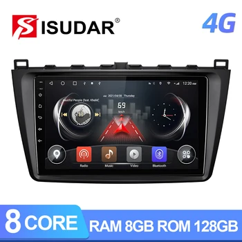 ISUDAR T72 QLED Android 10 Radio Auto Pentru Mazda 6 2 3 GH 2007-2012 Navigare GPS Auto Multimedia 8 Core RAM 8G DVR 4G FM nu 2din