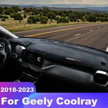 Pentru Geely Coolray 2018 2019 2020 2021 2022 2023 tabloul de Bord Masina Acoperi Evita Lumina Tampoane de Soare Umbra Mat Anti-UV Cazul Non-Alunecare de Covoare